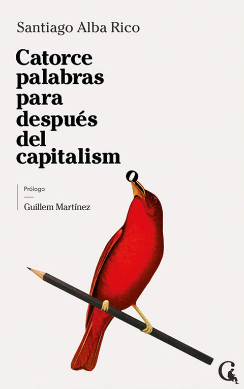  Catorce palabras para después del capitalismo 