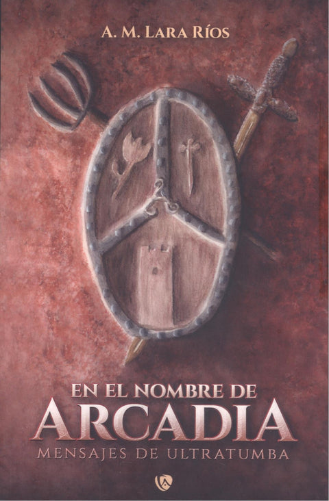  En el nombre de Arcadia 