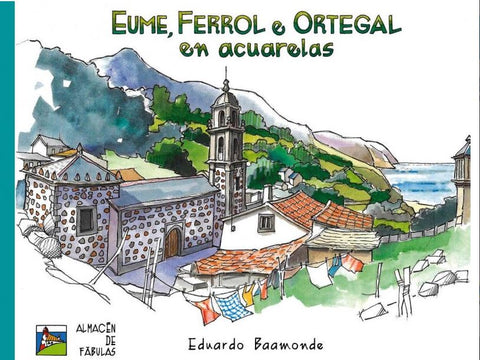  Eume, Ferrol e Ortegal en acuarelas 