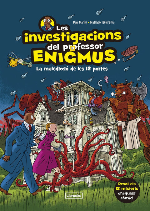  Les investigacions del professor Enigmus 