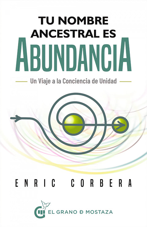 Tu nombre ancestral es abundancia 