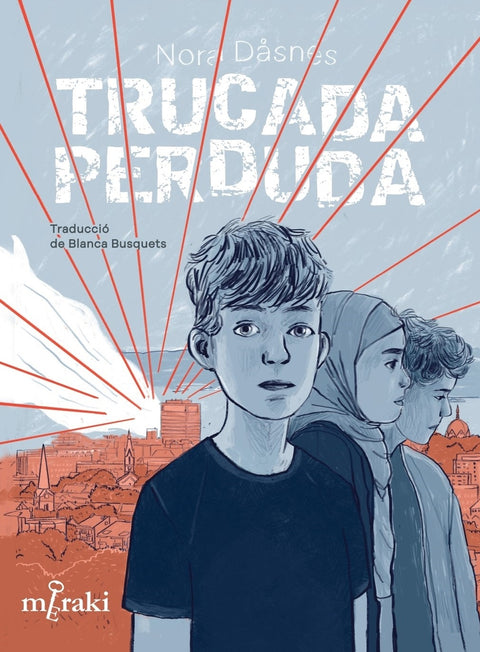  Trucada perduda 