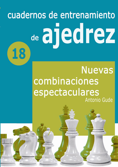  Cuaderno de entrenamiento 18 - Nuevas combinaciones espectaculares 