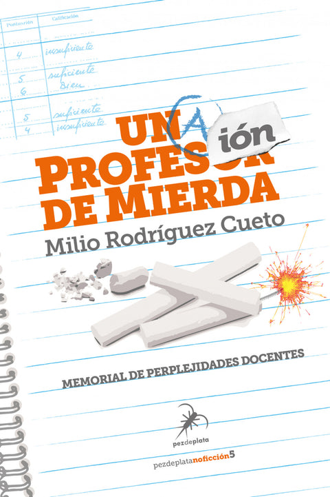  UNA PROFESIÓN DE MIERDA 