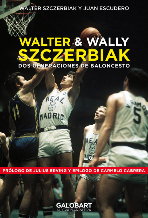  WALTER Y WALLY SZCZERBIAK. Dos generaciones de baloncesto. 