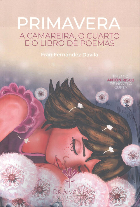  Primavera a camareira, o cuarto e o libro de poemas 
