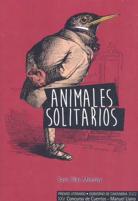  Animales solitarios 
