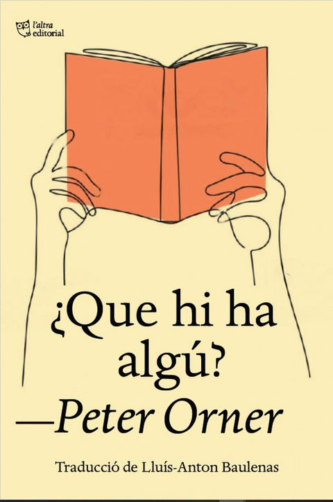  ¿Que hi ha algú? 