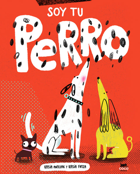  Soy tu perro 