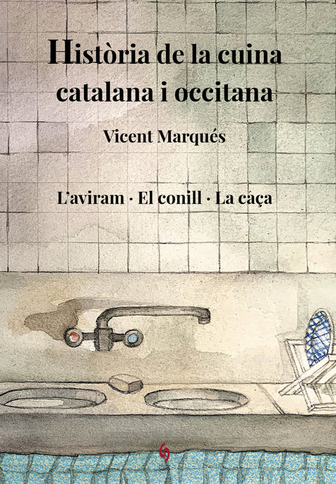  Història de la cuina catalana i occitana. Volum 6 
