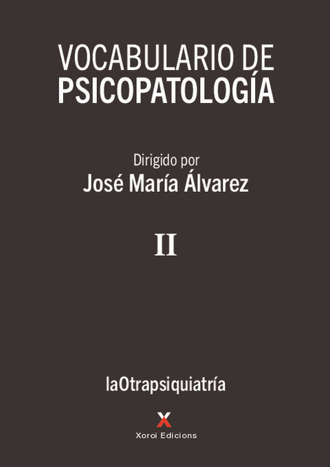  VOCABULARIO DE PSICOPATOLOGIA VOLUMEN II 