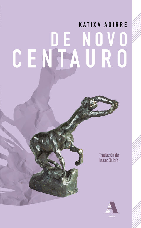  De novo centauro 
