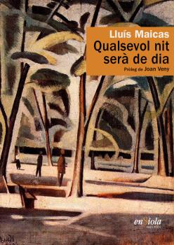  Qualsevol nit sera de dia 
