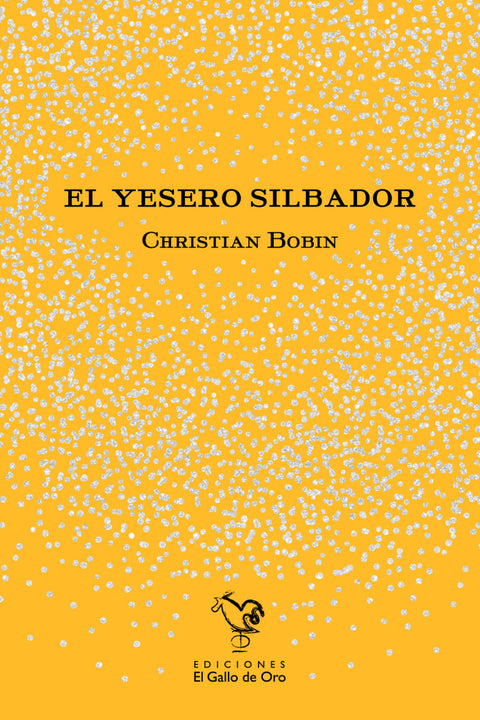 EL YESERO SILBADOR 