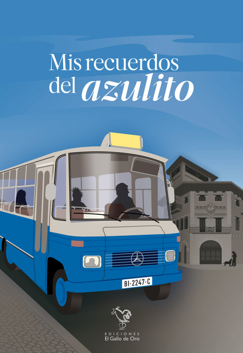  MIS RECUERDOS DEL AZULITO 