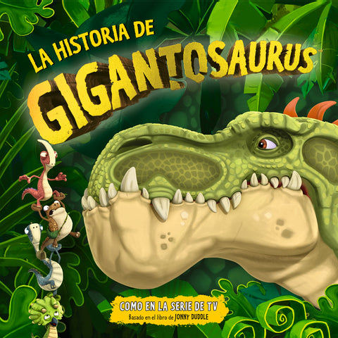  La historia de Gigantosaurus 