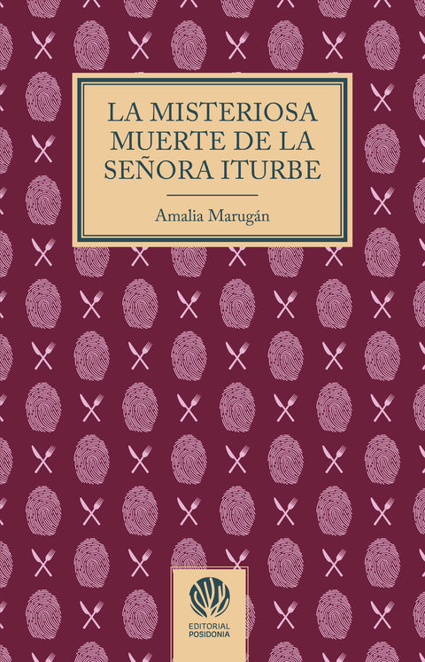  La misteriosa muerte de la señora Iturbe 