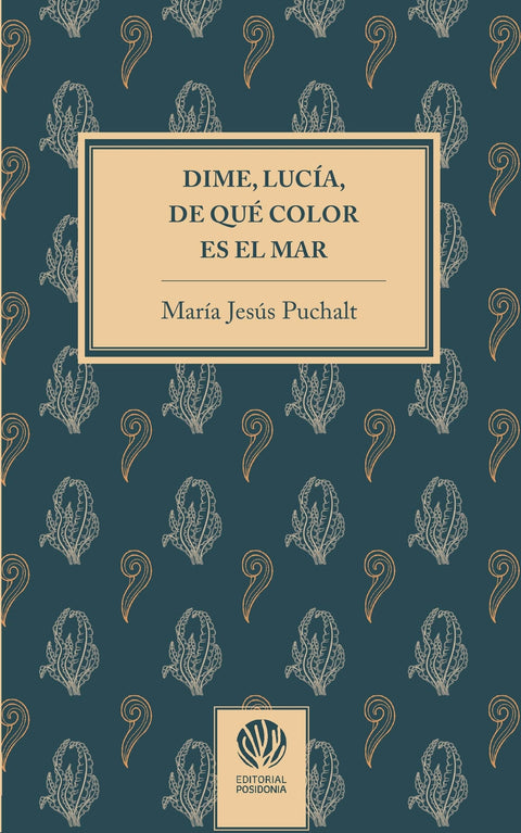  Dime, Lucía, de qué color es el mar 