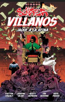  SUPERVILLANOS JAQUE A LA REINA 