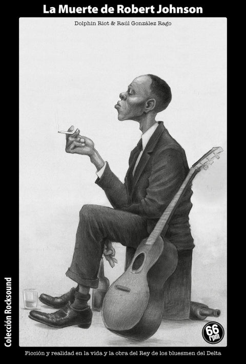  LA MUERTE DE ROBERT JOHNSON 