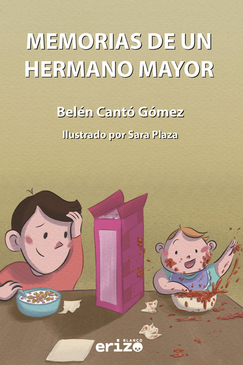  Memorias de un hermano mayor 