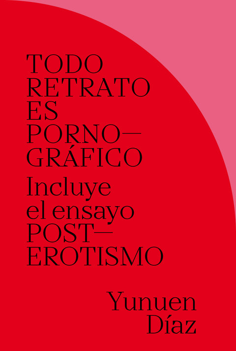  TODO RETRATO ES PORNOGRÁFICO 