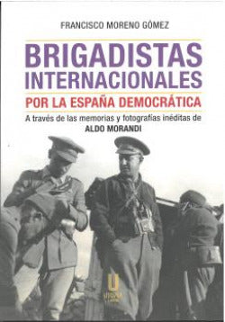  BRIGADISTAS INTERNACIONALES POR LA ESPAÑA DEMOCRATICA 