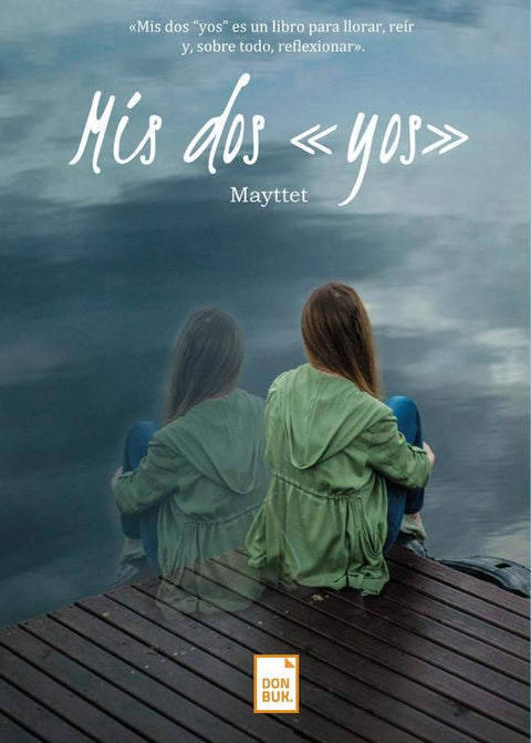  Mis dos «yos» 
