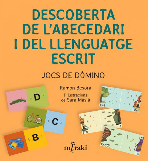 DESCOBERTA DE L'ABECEDARI I DEL LLENGUATGE ESCRIT 