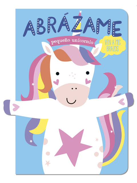  Abrázame pequeño unicornio 