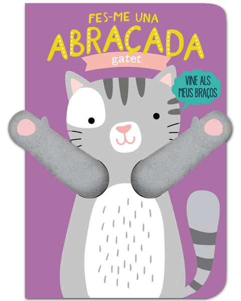  Fes-me una abraçada gatet 