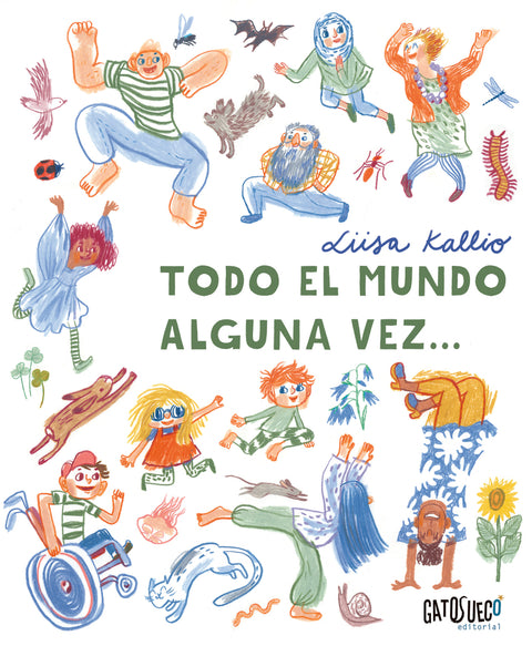  Todo el mundo alguna vez 