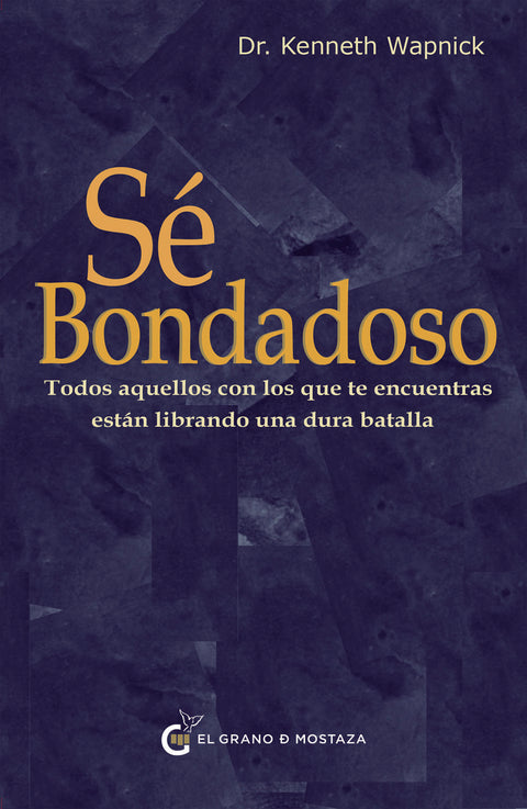  Sé bondadoso 