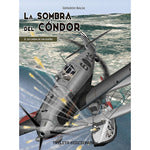  SOMBRA DEL CONDOR LA N 01 LA CAIDA DE UN SUEÑO 