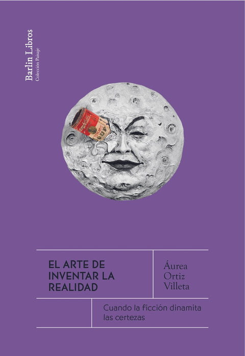  El arte de inventar la realidad 