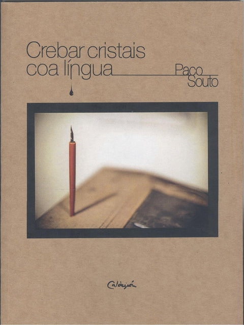  Crebar criistais coa lingua 