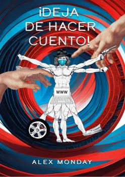  ¡Deja de hacer cuento! 