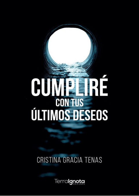  Cumpliré con tus últimos deseos 