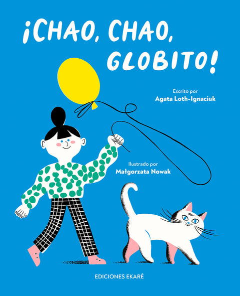  Chao, chao, globito! 