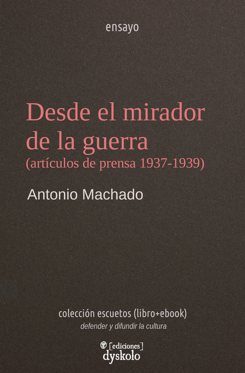  Desde el mirador de la guerra 