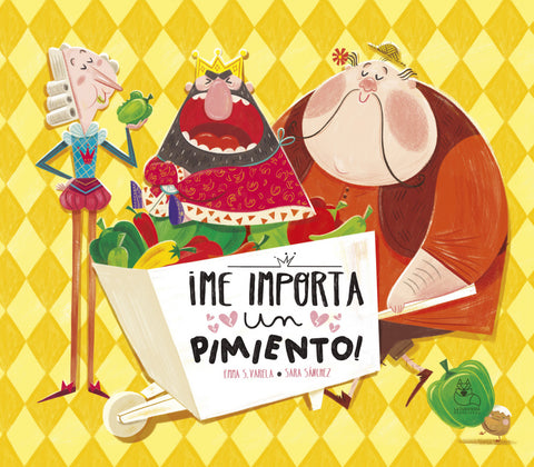  Me importa un pimiento 
