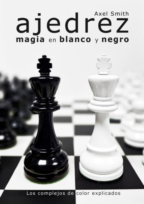  Ajedrez: Magia en blanco y negro 