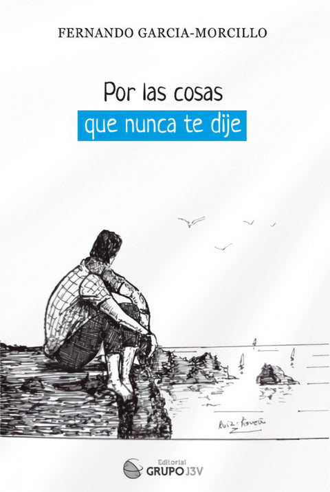  Por las cosas que nunca te dije 