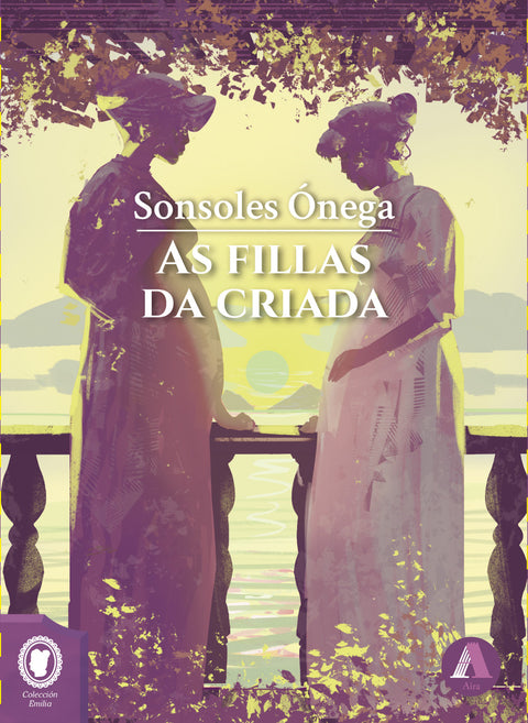  As fillas da criada 