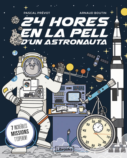  24 hores en la pell d'un astronauta 