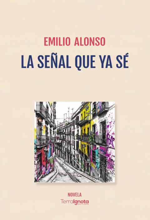  LA SEÑAL QUE YA SÉ 