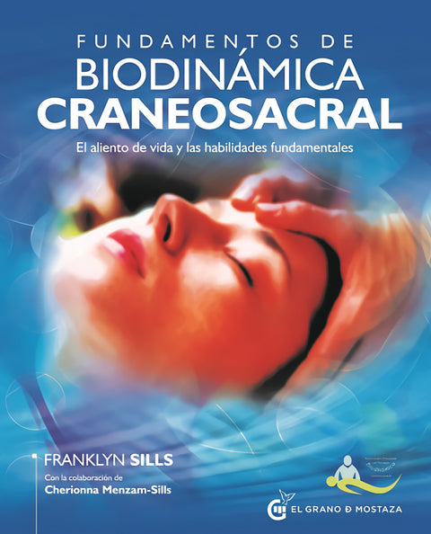  FUNDAMENTOS DE BIODINAMICA CRANEOSACRAL 