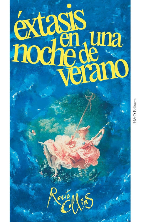  Éxtasis en una noche de verano 