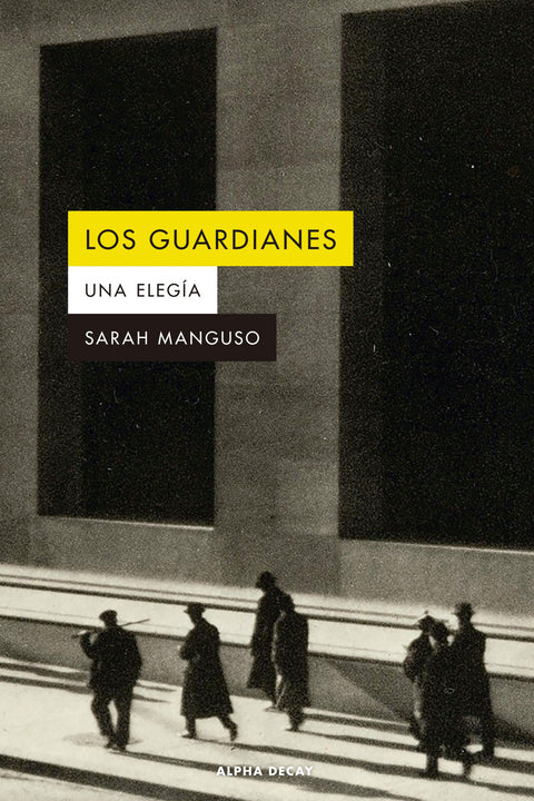 LOS GUARDIANES 