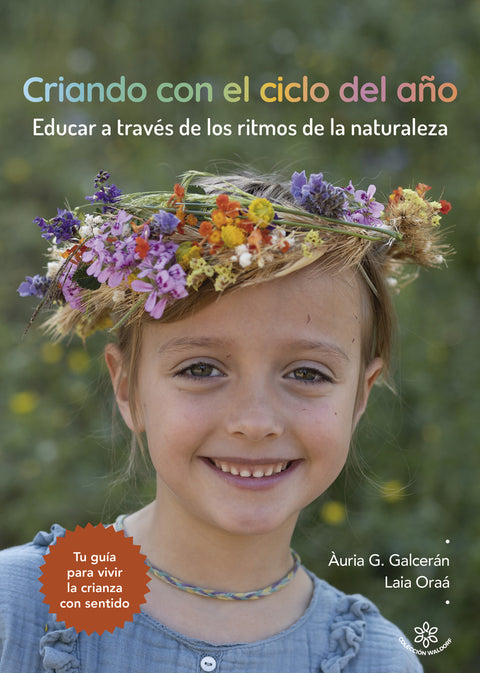  CRIANDO CON EL CICLO DEL AÑO 